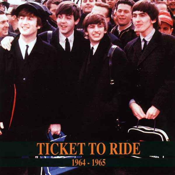 Ticket To Ride (1964-65)